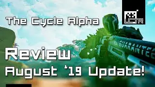 The Cycle: Review Update! (August 2019)