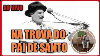 A TROVA DO PAI DE SANTO (GILDO DE FREITAS AO VIVO).