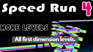 Roblox Speed run 4 all 30 levels of first dimension