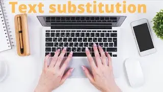 Text substitution - How to automagically replace a shortcut with text