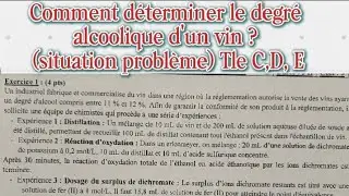Exercice corrigé sur les Alcools Tle CD le degré alcoolique d'un vin situation d'évaluation. 