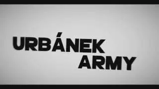 Urbanek Army Intro