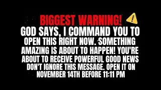 God Says： Open This Right Now Your Miracle And Good News Are On The Way ｜ God Message Today