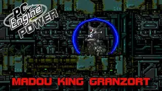 Madou King Granzort/Magic King Granzort (魔動王グランゾート) - PC Engine Power 132