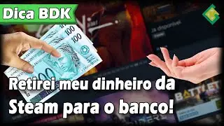 Me gravei retirando dinheiro da Steam e mandando para o banco!!