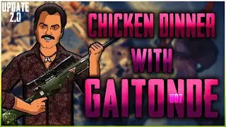 33 Kills Chicken Dinner With Gaitonde |  007 AADIL