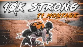 10K SUBS SPECIAL PUBG MOBILE T1 MONTAGE || BEGGIN COMPETITIVE MONTAGE || IGL + ASSAULTER ||