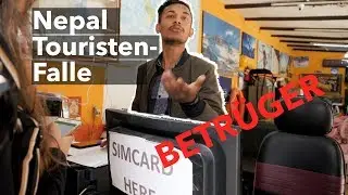 SIM KARTEN ABZOCKE in NEPAL - So viel solltest du wirklich bezahlen!