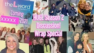 HUGE The L Word Gen Q Season 2  Discussion | Wrap Special!  | Fri 28/5 Live