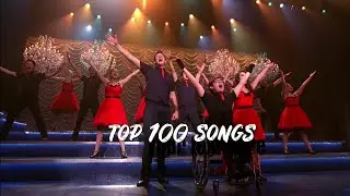 glee - top 100 songs