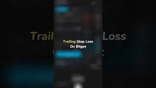 How To Set Trailing Stop Loss On Bitget?