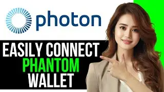 How to Easily Connect Phantom Wallet to Photon 2025 (UPDATED)