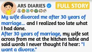 [FULL STORY] My wife divorced me after 30 years of marriage&hellip; and I realized too late what I had done