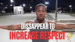 Use Absence To INCREASE RESPECT!
