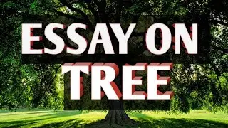 10 lines essay on tree