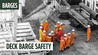 Deck Barge Safety Guide | Barge Series #2