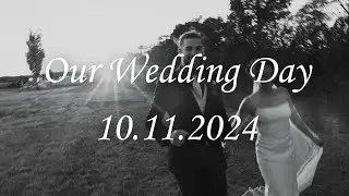 Our Wedding Day - The Vitolas  - 10.11.2024