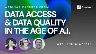 Webinar Excerpt: Data Access for Distributed Industrial Systems | Prescient x IDH x Aperio