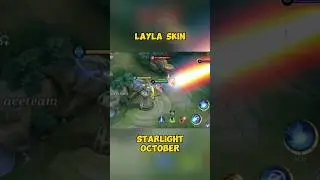 SKIN STARLIGHT OCTOBER LAYLA SKIN | by aceteam #mlbb #viral #mobilelegends #youtubeshorts