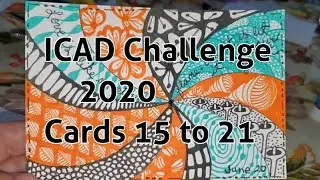 ICAD Challenge 2020, Week 3 Share/Cards 15 to 21