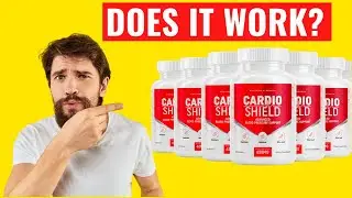 Cardio Shield Reviews &ndash; Does CardioShield Work?