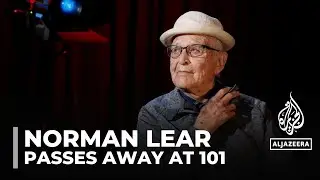 Norman Lear dies at 101: Celebrated TV producer and writer in the US