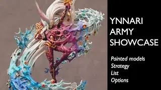LET'S TALK YNNARI - Strategy and Army Showcase