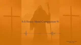 S-S Heavy Metal Composition 91