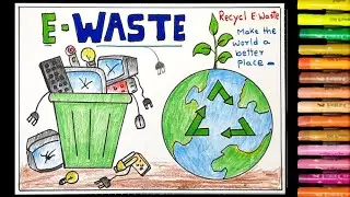 How to draw E - Waste poster drawing | Reuse E- waste | E Waste drawing