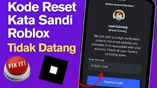 Kode Reset Kata Sandi Roblox Tidak Muncul | Perbaiki Masalah Kode Verifikasi Roblox (2025)