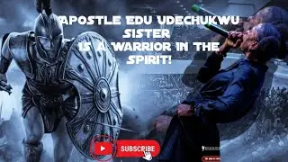 Apostle Edu Udechukwu Sister || I choose to be mad in the Spirit.