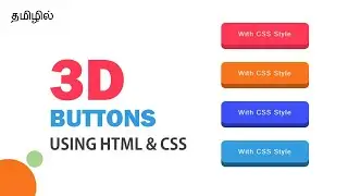 3D Effect Button in CSS | 3D Button CSS | Tutorial in Tamil | Tamil Programmer