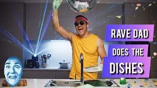 Rave Dad DOES THE DISHES (Official Music Video) | Epic House Anthem Female Vocals Techno Trance 🧼🔊