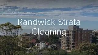 Best Randwick Strata Cleaners - Curtis Strata Cleaning Sydney