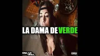 Oscar Vega - La Dama De Verde