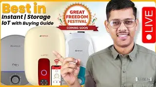 Amazon Great Freedom Festival Sale 🔥 Best Storage Geyser in 2024 🔥 Best Instant Geyser in 2024