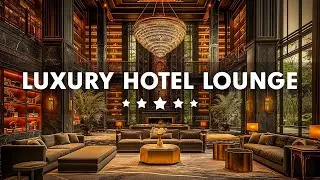 Luxury Hotel Lounge Music BGM - Tender Jazz Saxophone Music - Relaxing Jazz Music for Stress Relief