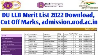 DU LLB Merit List 2022 Download, Cut Off Marks, admission.uod.ac.in