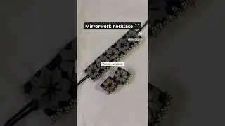 Mirror work necklace 🖤 #mirrorwork #trend #viralshort #subscribe #trending #ytshort #ytshorts #like