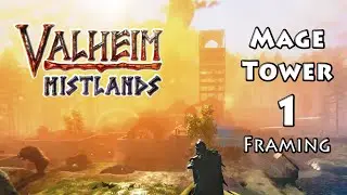 Valheim Mistlands Mage Tower 1 Framing