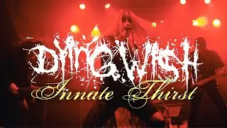 Dying Wish - Innate Thirst (Official Music Video)