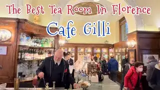 Review The Best Tea Room In Florence Italy. Caffe Gilli Florence 270 Year