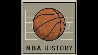 NBA History: Eras, Rules, Players, and Defining Moments
