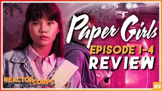 Paper Girls Episode 1-4 Review