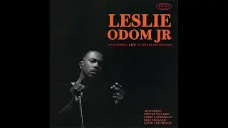 Leslie Odom Jr - Sarah Live (Official Audio)