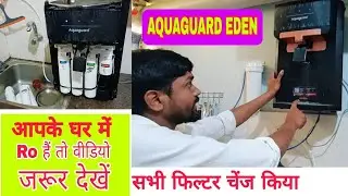 Replace Internal Filters FAST with Aquaguard Eden || Aquaguard eden filter replacement #aquaguard