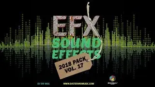 EFX Sound Effects 2018 Pack Vol.  17