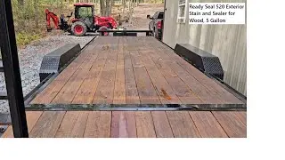 Stain Your Trailer Deck, How To and Why
