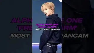 ALPHA DRIVE ONE 'FREAK ALARM' MOST VIEWED FANCAMS  #shorts #kpop | cyrvsft
