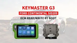 OBDSTAR X300 G3 FORD CONTINENTAL SID209 ECM READ AND WRITE BY BOOT
